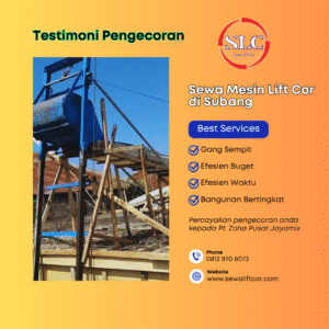 Sewa Mesin Lift Cor di Subang – Harga Terbaru Dan Terdekat