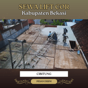 sewa lift cor cibitung