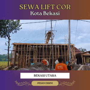 sewa lift cor di Bekasi Utara